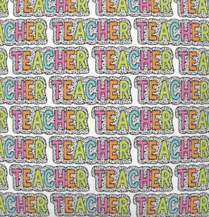 Teacher Appreciation Fabrics