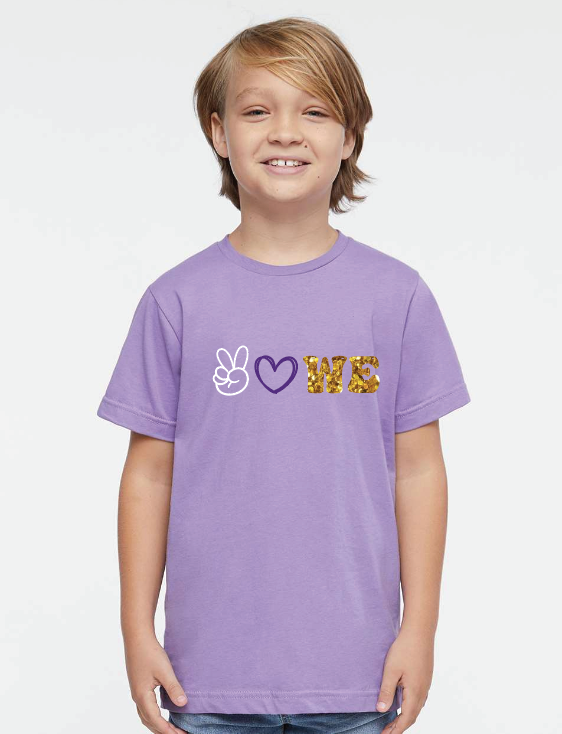 LAT Fine Jersey Tee- Peace Love WE  Tee (Matte or Glitter)