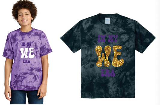 Port&Co.- In my WE era Crystal Tie Dye Tee (Matte or Glitter)