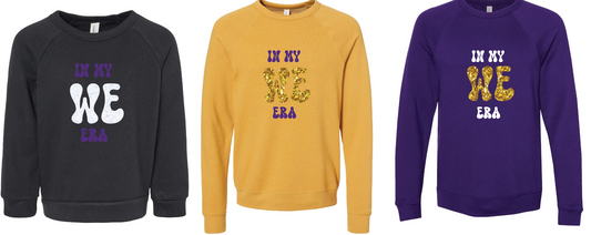 BELLA + CANVAS - Sponge Fleece Raglan Crewneck Sweatshirt- In My WE Era (Matte&Glitter)